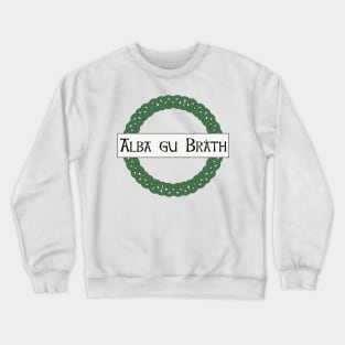 Alba gu bràth Scotland forever with Celtic knot border Crewneck Sweatshirt